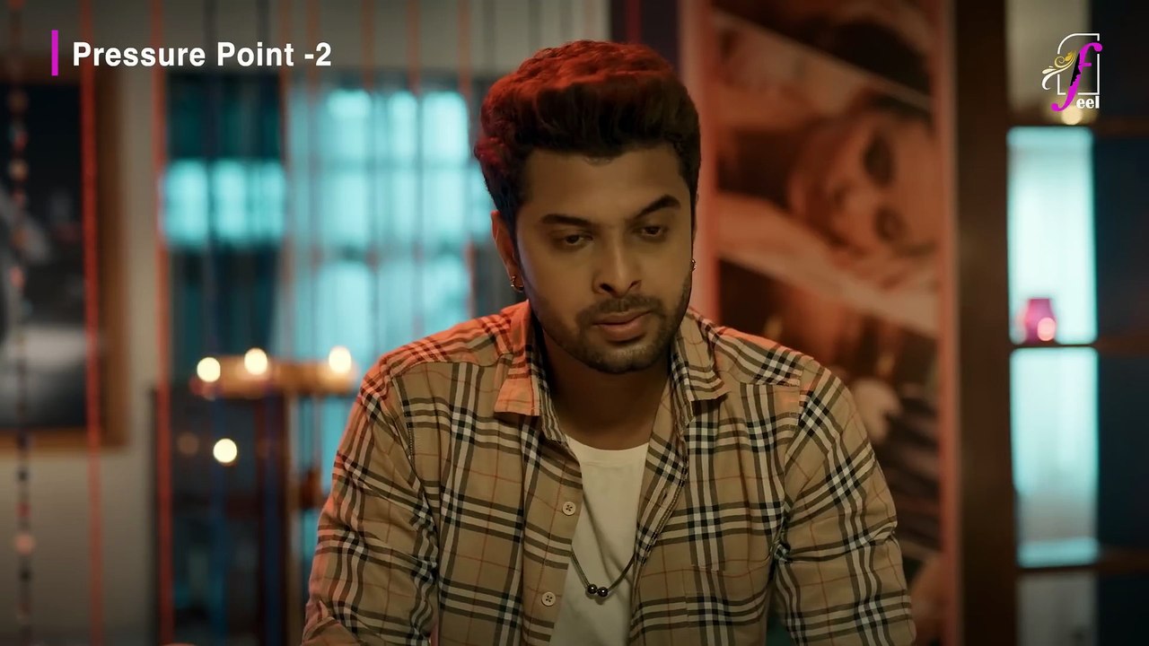 Pressure Point Part 2 ｜ Web Series ｜ Streaming Now on FEEL App