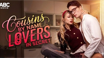 🔥[Hot 2026] Cousins By Name Lovers in Secret - FULLMOVIE 2026 #englishsub