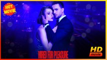 Hired for Pleasure | Full Movie HD - Best Drama ShortFilms Hot Romance Love BDSM