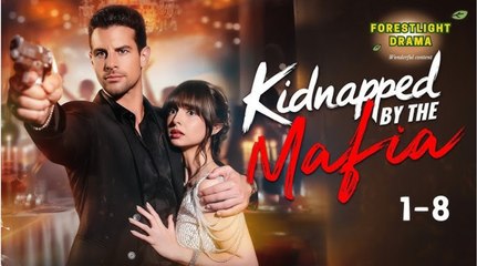 Kidnapped by the Mafia#romantic FULLMOVIE 2026 #englishsub