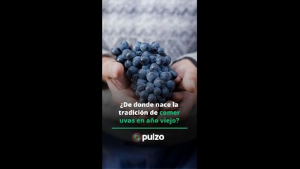 ¿De donde nace la tradición de comer uvas en año viejo? | Pulzo