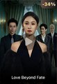 Love Beyond Fate - Drama