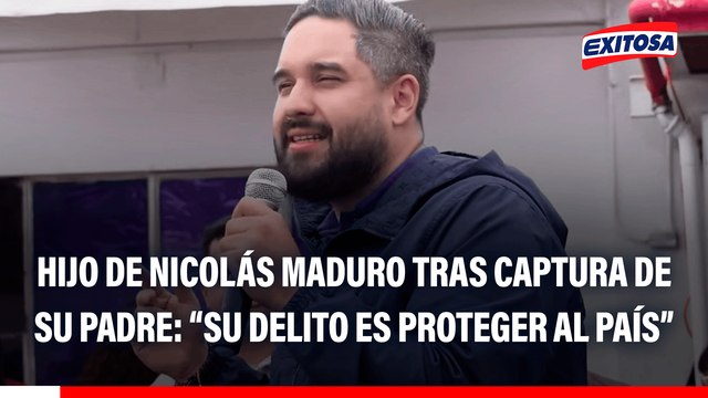Hijo de Nicolás Maduro tras captura de sus padres: Su verdadero delito es ser revolucionarios venezolanos que protegen al país