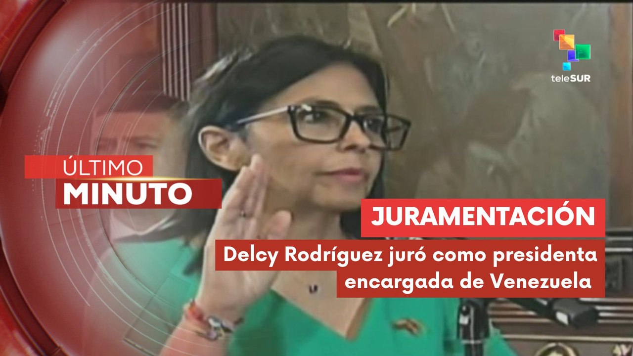 Parlamento venezolano juramenta a Delcy Rodríguez como presidenta encargada del país