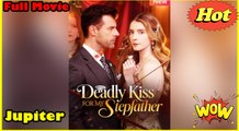 Deadly Kiss for My Stepfather - Full Movie HD