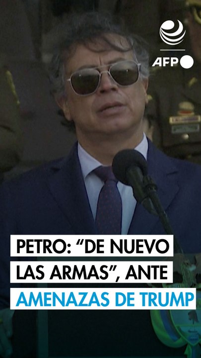 Presidente colombiano Petro dice que tomará “de nuevo las armas” ante amenazas de Trump