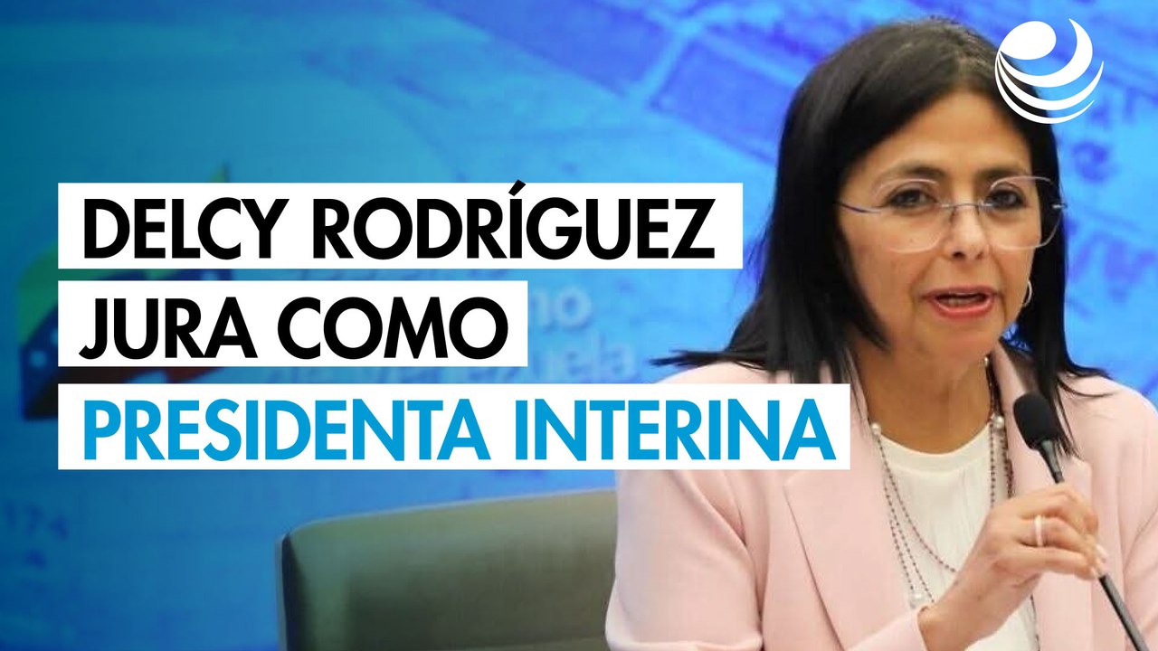 Delcy Rodríguez jura como presidenta interina de Venezuela entre promesas de rescatar a Maduro