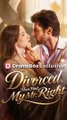 Divorced, Then Find My Mr. Right FULL EPISODE