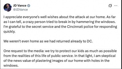 US vice president Vance says 'crazy person' tried to break into his home