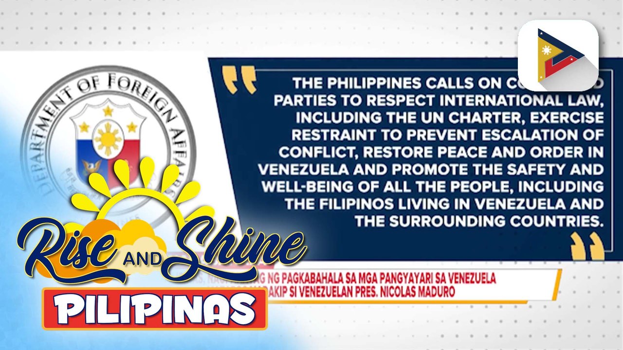 Pilipinas, nagpahayag ng pagkabahala sa mga pangyayari sa Venezuela matapos madakip si Venezuelan Pres. Nicolas Maduro | ulat ni Gab Villegas