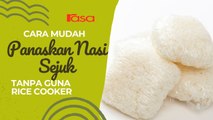 Cara Mudah Panaskan Nasi Sejuk Tanpa Guna Rice Cooker