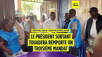 Présidentielle en Centrafrique : Touadéra remporte un troisième mandat