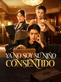 (Doblado) Ya no soy su niño consentido