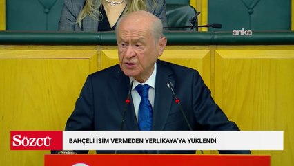 Bahçeli isim vermeden Yerlikaya'ya yüklendi
