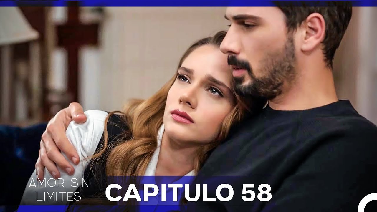 Amor Sin Limites Capitulo 58 (Doblado al Español)