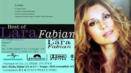 LARA FABIAN — La lettre — (J.F. Lalanne/ L. Fabian – J.F. Lalanne) – (2005) | CD-2 : Best of LARA FABIAN – (de Lara Fabian)