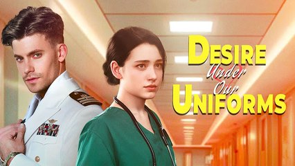Desire Under Our Uniforms