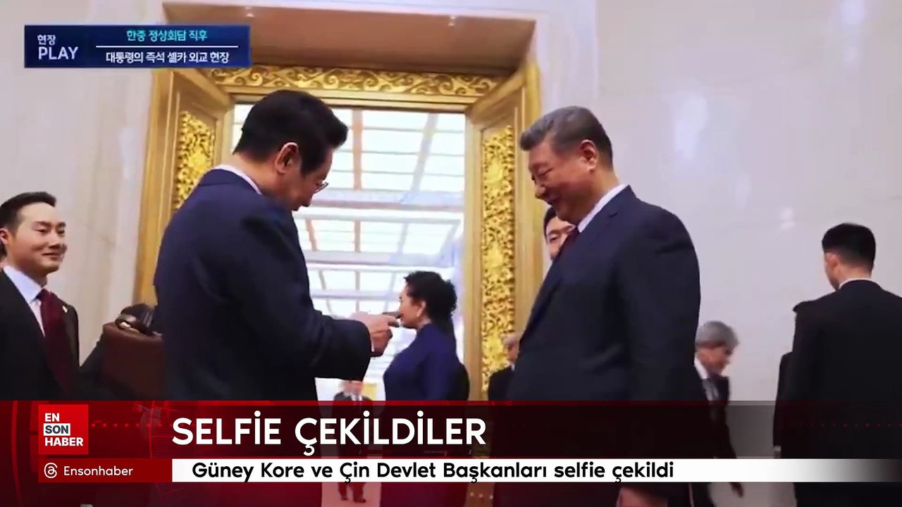 Güney Kore ve Çin Devlet Başkanları selfie çekildi