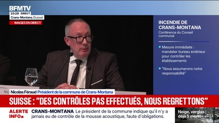 Incendie à Crans-Montana: "L'étude des matériaux n'étant pas exigée lors d'un contrôle périodique, nos chargés de sécurité ont estimé qu'ils étaient acceptables", indique le président de la commune