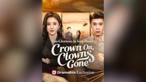 Too Glorious To Step Down Crown On Clowns Gone - (2025) Full Movie | HD | English Sub
