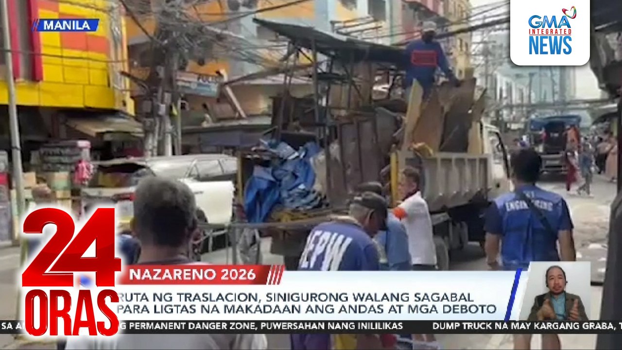 Ruta ng Traslacion, sinigurong walang sagabal para ligtas na makadaan ang Andas at mga deboto | 24 Oras
