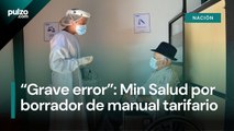 Min Salud reconoce error al publicar borrador de  manual tarifario; gremios exigen claridad | Pulzo