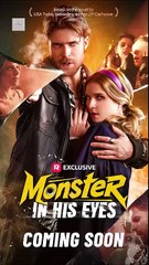 Monster in His Eyes