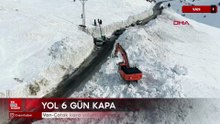 Van-Çatak kara yolunda çığ nedeniyle kapanan ulaşım tek şeritten açıldı