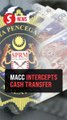 MACC recovers RM2.4mil cash linked to army procurement probe