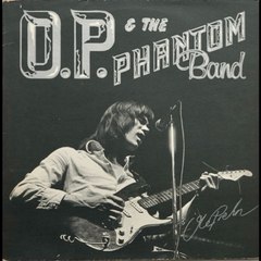 O.P. & The Phantom Band — O.P. & The Phantom Band 1976 (Denmark, Psychedelic, Progressive Rock)