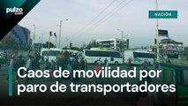Paro de camioneros genera caos en el país tras bloquear vías principales | Pulzo