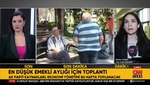 SON DAKİKA! En düşük emekli aylığı için kritik toplantı