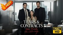 Tears And Contracts Never Provoke The Ceo's Wife 🍿 Englishsub