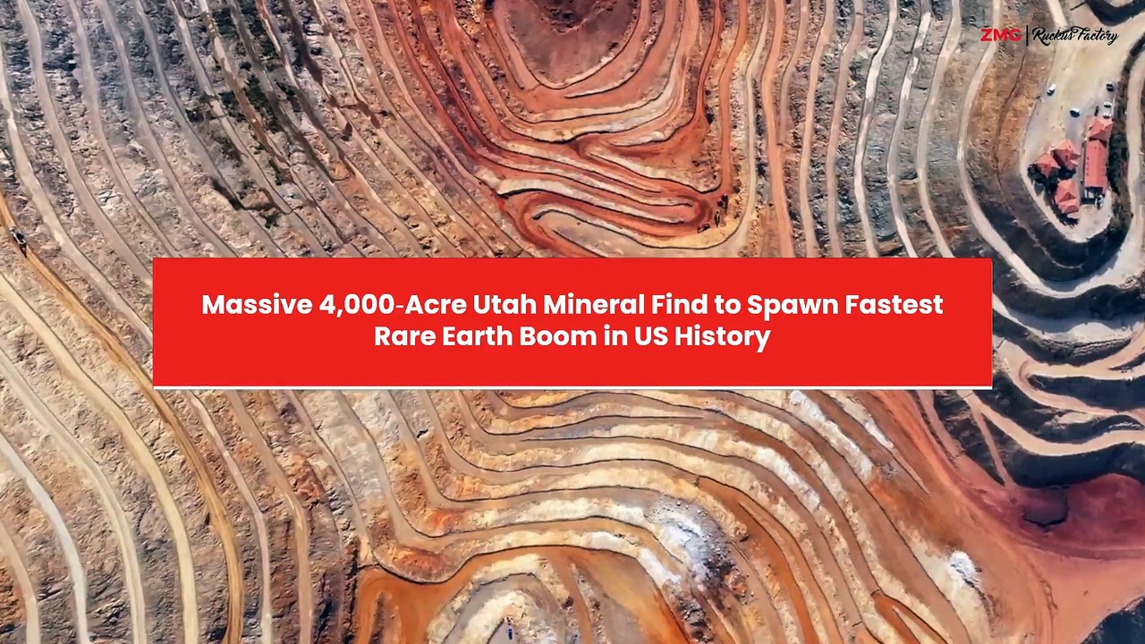 Massive 4,000‑Acre Utah Mineral Find to Spawn Fastest Rare Earth Boom in US History