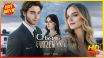 Chasing My Frozen Wife | Full Movie HD - Best Drama ShortFilms Hot Romance Love