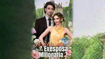 La doble vida de mi exesposa millonaria en Español