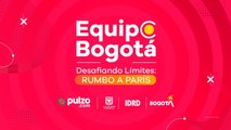 ¡ESTRENO OFICIAL! de 'Equipo Bogotá, desafiando límites rumbo a París' | Pulzo