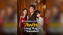 Awas! Sang Naga Kembali Sulih Suara Film Lengkap