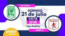 Partido Atlético Nacional vs América de Cali - En vivo - Liga Betplay | Pulzo Deportes