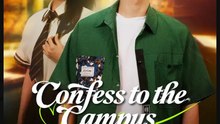 Confess to the Campus Beauty or Die Drama Movies English Sub
