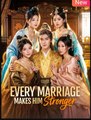 Every Marriage Makes Him Stronger Drama Movies English Sub