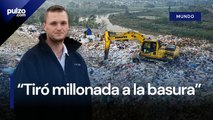 Su exnovia le tiró a la basura más de 700 millones de dólares en Bitcoins: “No fue mi culpa” | Pulzo