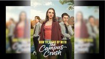 How to Break Up with The Campus Crush FULLMOVIE 2026 #englishsub