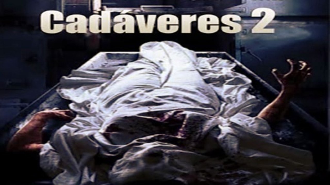 CADAVERES 2 - FILME COMPLETO DUBLADO (2008) THE MORGUE