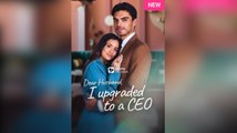Dear Husband, I Upgraded to a CEO FULL MOVIE 2026 #ENGLISHSUB
