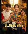 The Billionaire Mom's Test - Full Movies English Sub