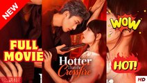 ♥️🍏💥 Hotter Than the Crossfire - Full Movie