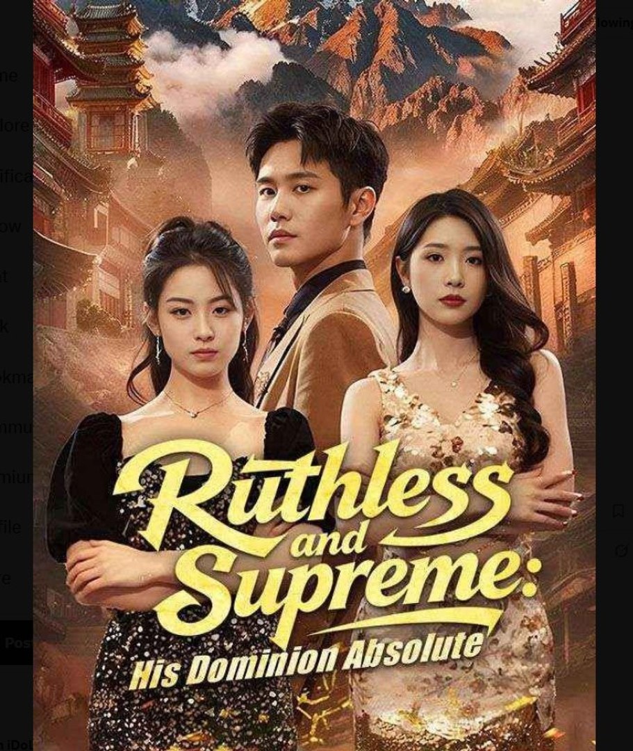⁣Ruthless and Supreme His Dominion Absolute - Full Movies English Sub