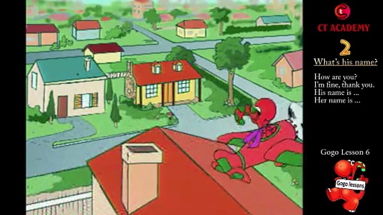 Gogo's Adventures with English - Unit 2: What's his name?