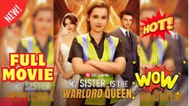 🔥💥 My Sister is The Warlord Queen FULL [High Quality Video]
